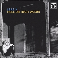 Sara K. - hell or high water. Od ręki. Ultimate Audio Konin